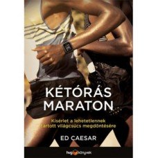 Kétórás maraton     12.95 + 1.95 Royal Mail